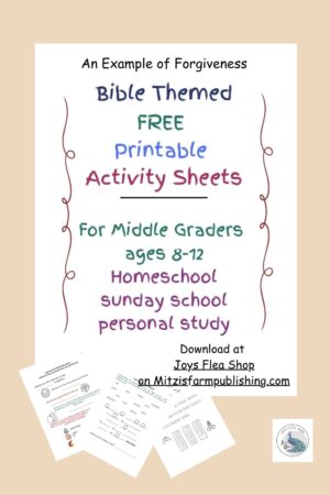 An Example of Forgiveness: Free printable Bible study sheets Activities for Grades 4-6